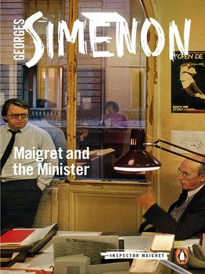 cover image of Maigret and the Minister